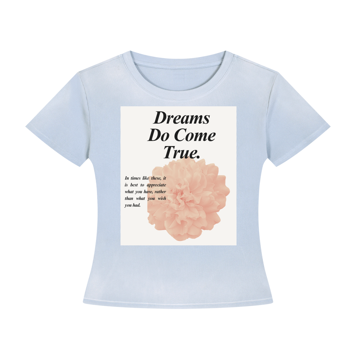 DripDept. Women’s Vintage Wash "Dreams Do Come True." T-Shirt